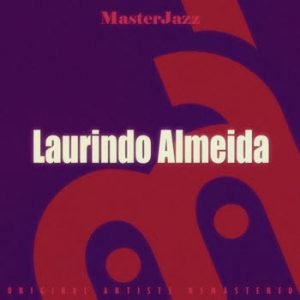 Laurindo Almeida - MasterJazz: Laurindo Almeida