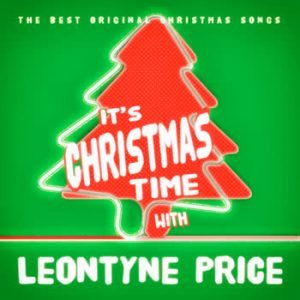 Leontyne Price - It's Christmas Time With Leontyne Price
