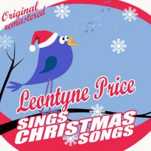 Leontyne Price - Leontyne Price Sings Christmas Songs