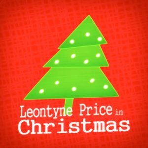 Leontyne Price - Leontyne Price in Christmas