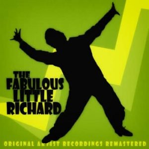 Little Richard - The Fabulous Little Richard (Remastered)