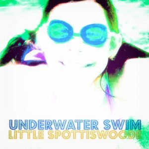 Little Spottiswoode - Underwater Swim