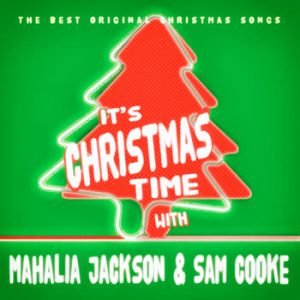 Mahalia Jackson - Merry Christmas With Mahalia Jackson & Sam Cooke