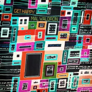 Mal Waldron - Get Happy