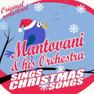 Mantovani - Mantovani & his Orchestra Plays Christmas Songs