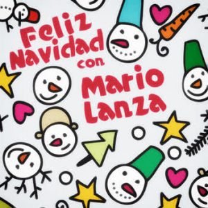 Mario Lanza - Feliz Navidad con Mario Lanza