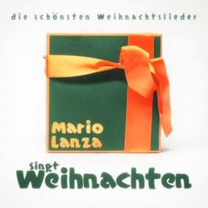 Mario Lanza - Mario Lanza Singt Weihnachten