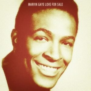 Marvin Gaye - Love For Sale