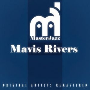 Mavis Rivers - MasterJazz: Mavis Rivers