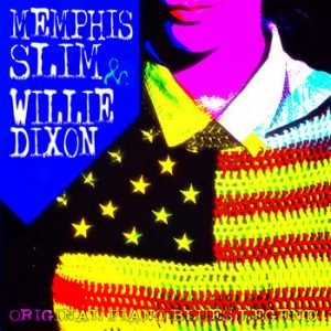 Memphis Slim - Memphis Slim & Willie Dixon