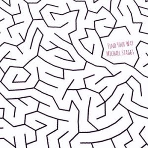 Michael Staggs - Find Your Way