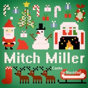 Mitch Miller - Mitch Miller Canta la Navidad
