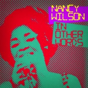 Nancy Wilson - In Other Words