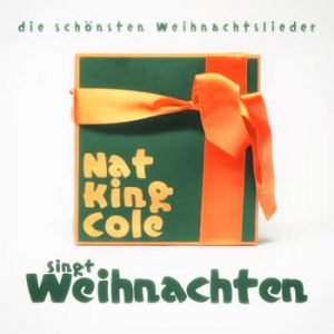 Nat King Cole - Nat King Cole Singt Weihnachten