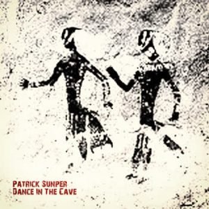 Patrick Sunper - Dance In The Cave