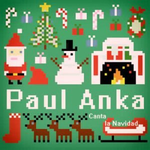 Paul Anka - Paul Anka Canta la Navidad