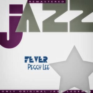 Peggy Lee - Fever