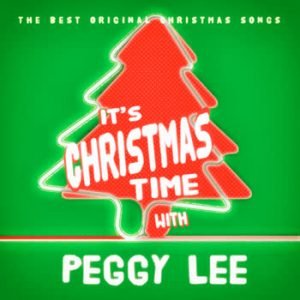 Peggy Lee - It's Christmas Time With Peggy Lee