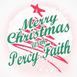 Percy Faith - Merry Christmas with Percy Faith