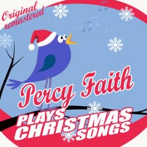 Percy Faith - Percy Faith Plays Christmas Songs