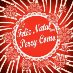 Perry Como - Feliz Natal com Perry Como