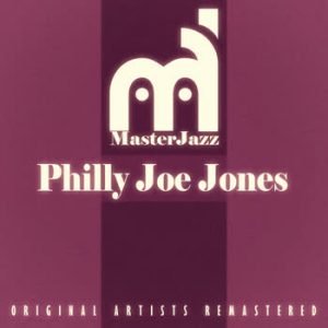 Philly Joe Jones - MasterJazz: Philly Joe Jones