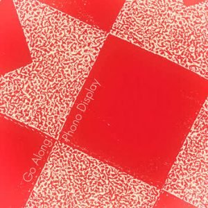 Phono Display - Go Along