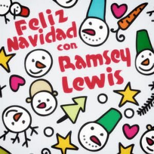 Ramsey Lewis - Feliz Navidad con Ramsey Lewis