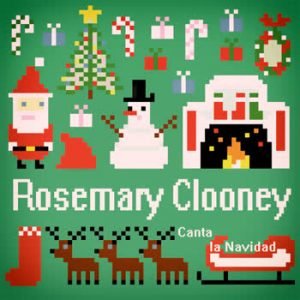 Rosemary Clooney - Rosemary Clooney Canta la Navidad