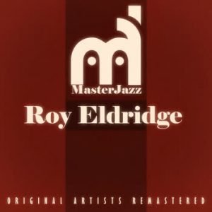 Roy Eldridge - MasterJazz: Roy Eldridge
