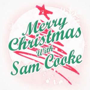 Sam Cooke - Merry Christmas with Sam Cooke