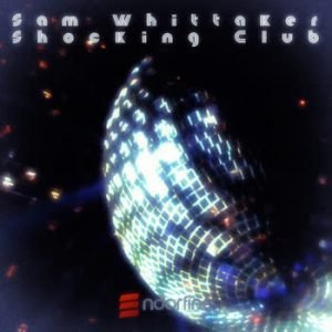 Sam Whittaker - Shocking Club