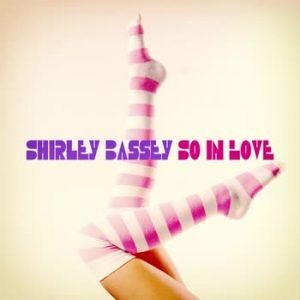 Shirley Bassey - So in Love