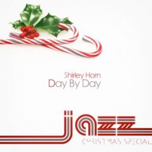 Shirley Horn - Day By Day