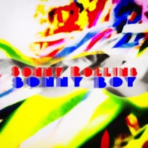 Sonny Rollins - Sonny Boy