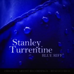 Stanley Turrentine - Blue Riff