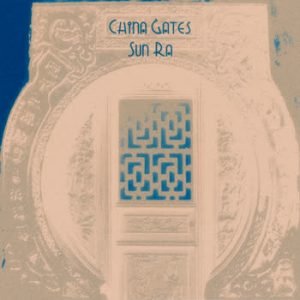 Sun Ra - China Gates