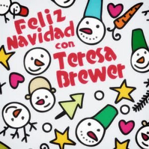 Teresa Brewer - Feliz Navidad con Teresa Brewer