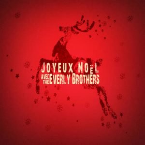 The Everly Brothers - Joyeux Noël avec The Everly Brothers