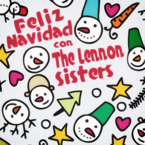 The Lennon Sisters - Feliz Navidad con The Lennon Sisters