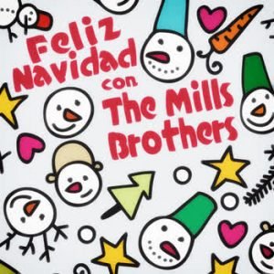 The Mills Brothers - Feliz Navidad con The Mills Brothers