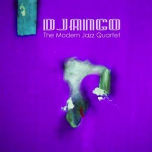 The Modern Jazz Quartet - Django