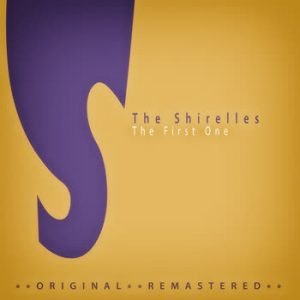 The Shirelles - The First One