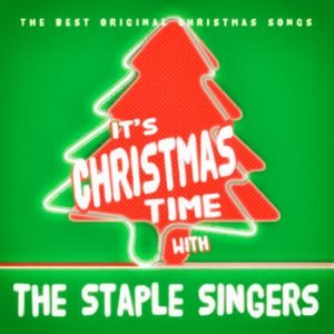 The Staple Singers - It's Christmas Time With The Staple Singers