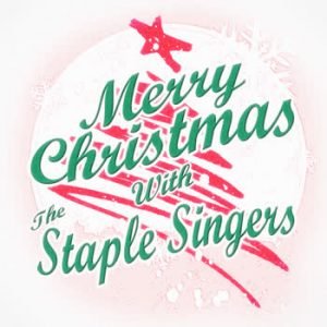 The Staple Singers - Merry Christmas with The Staple Singers