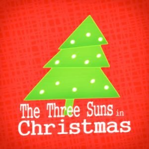 The Three Suns - The Three Suns in Christmas