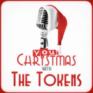 The Tokens - Your Christmas with The Tokens