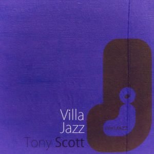 Tony Scott - Villa Jazz