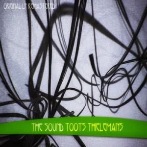 Toots Thielemans - The Sound