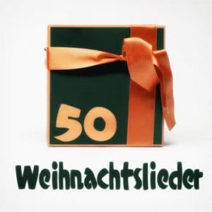 Various Artists - 50 Weihnachtslieder